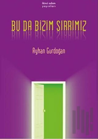 Bu Da Bizim Sırrımız