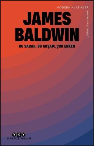 Bu Sabah Bu Akşam Çok Erken- Modern Klasikler