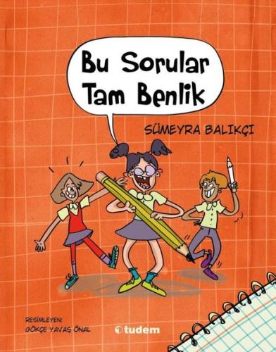 Bu Sorular Tam Benlik | Kitap Ambarı
