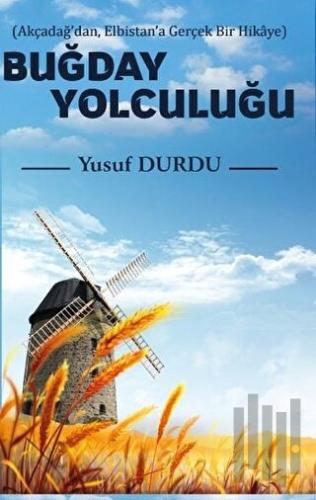 Buğday Yolculuğu