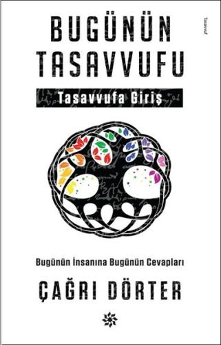 Bugünün Tasavvufu-Tasavvufa Giriş | Kitap Ambarı
