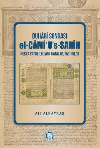 Buhari Sonrası el - Cami'u's - Sahih - Nüsha Farklılıkları Hatalar Tashihler