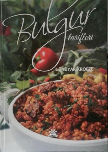 Bulgur Tarifleri (Ciltli)