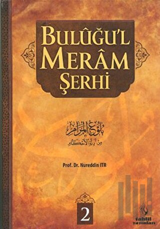 Buluğu’l Meram Şerhi Cilt 2 (Ciltli)