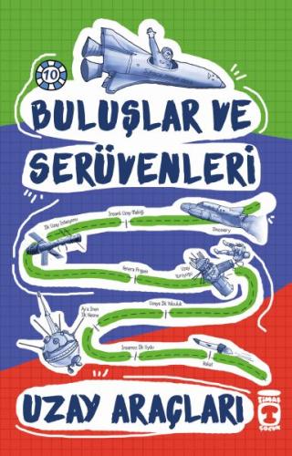 Buluşlar ve Serüvenleri - Uzay Araçları | Kitap Ambarı