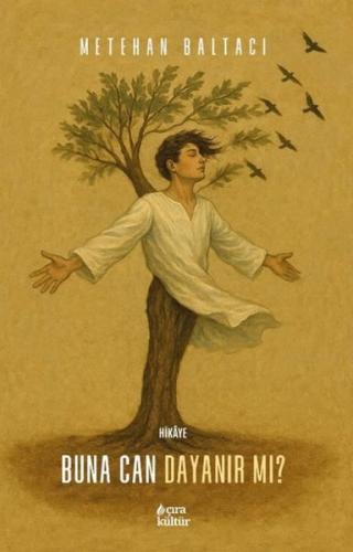 Buna Can Dayanır mı?