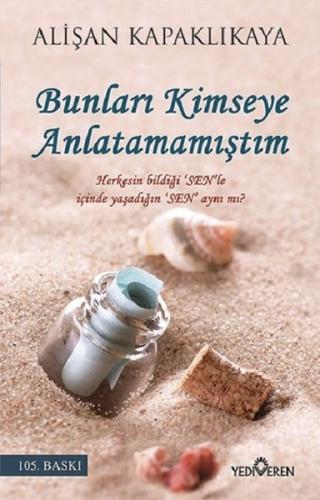 Bunları Kimseye Anlatmamıştım