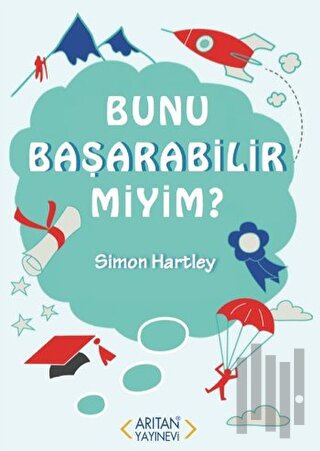 Bunu Başarabilir miyim?