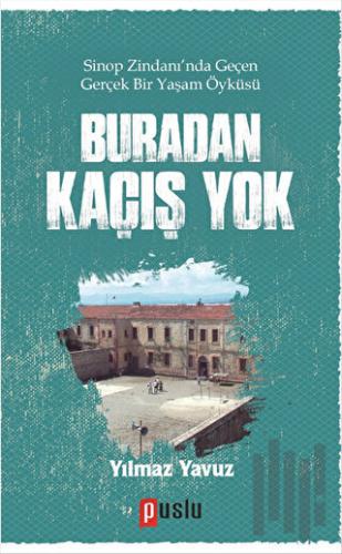 Buradan Kaçış Yok