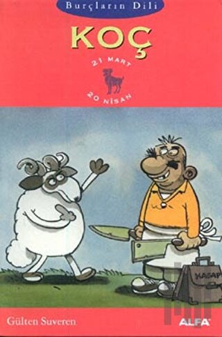 Burçların Dili Koç 21 Mart - 20 Nisan