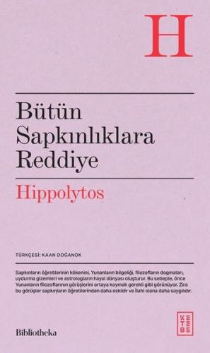 Bütün Sapkınlıklara Reddiye