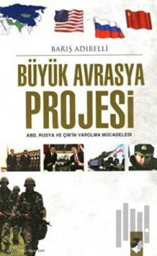 Büyük Avrasya Projesi