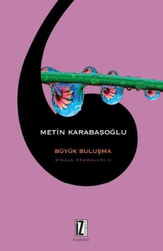 Büyük Buluşma-Risale Okumaları 2