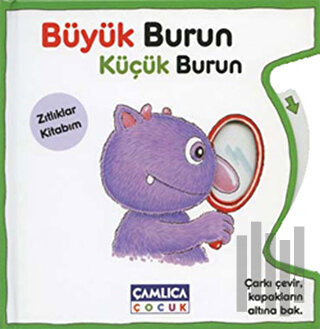 Büyük Burun Küçük Burun - Zıtlıklar Kitabım (Ciltli)