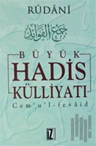 Büyük Hadis Külliyatı 5 (Ciltli)