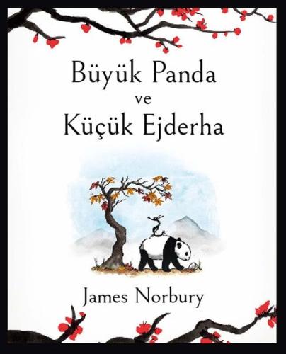 Büyük Panda ve Küçük Ejderha (Ciltli) | Kitap Ambarı