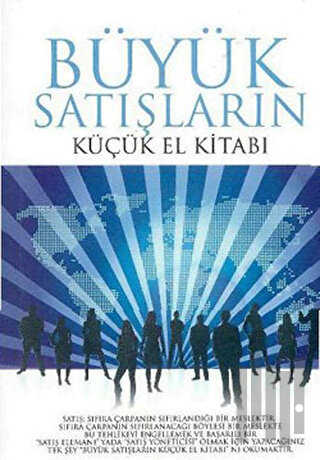 Büyük Satışların Küçük El Kitabı