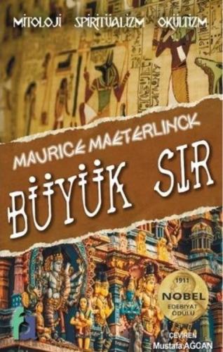 Büyük Sır: Mitoloji - Spiritüalizm - Okültizm