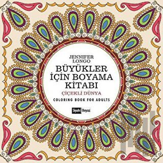 Büyükler İçin Boyama Kitabı - Çiçekli Dünya