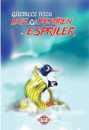 Buz Kestiren Espriler