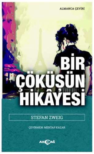 Bir Çöküşün Hikayesi | Kitap Ambarı