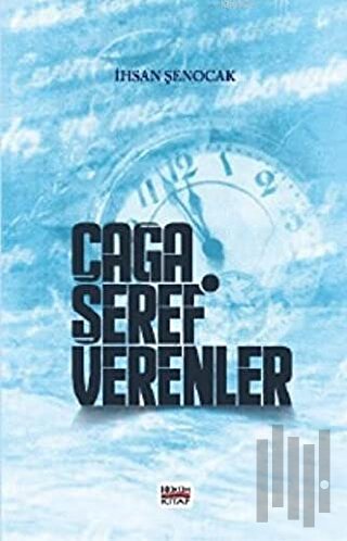 Çağa Şeref Verenler | Kitap Ambarı