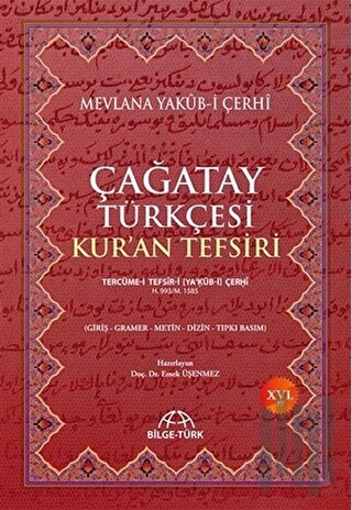 Çağatay Türkçesi Kur'an Tefsiri (Ciltli)