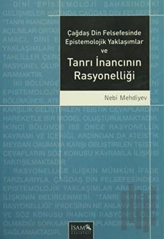 Çağdaş Din Felsefesinde Epistemolojik Yaklaşımlar ve Tanrı İnancının R