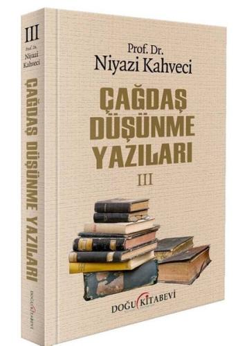 Çağdaş Düşünme Yazıları 3