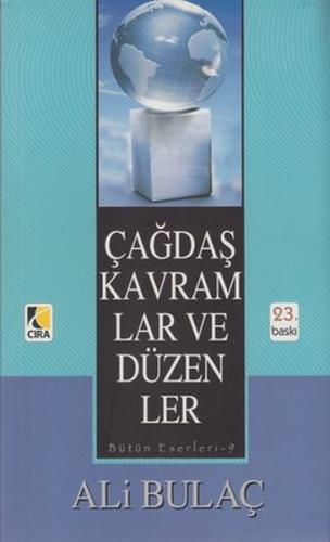 Çağdaş Kavramlar ve Düzenler
