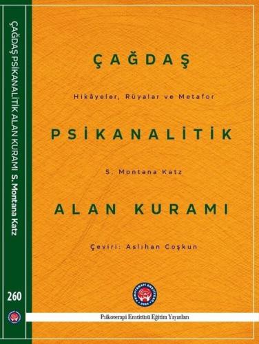 Çağdaş Psikanalitik Alan Kuramı | Kitap Ambarı