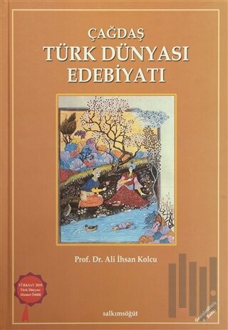 Çağdaş Türk Dünyası Edebiyatı (Ciltli)