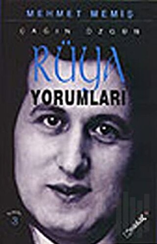 Çağın Özgün Rüya Yorumları