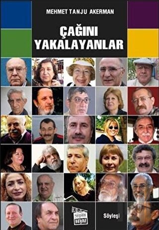 Çağını Yakalayanlar