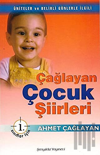 Çağlayan Çocuk Şiirleri - 1. Sınıflar İçin