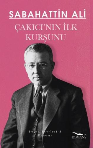 Çakıcı'nın İlk Kurşunu