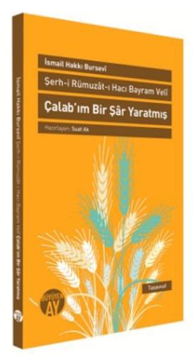 Çalab'ım Bir Şar Yaratmış