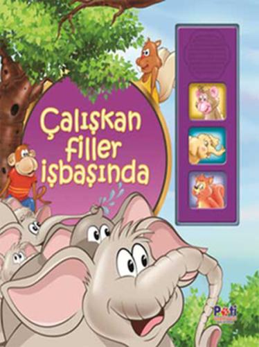 Çalışkan Filler İşbaşında | Kitap Ambarı