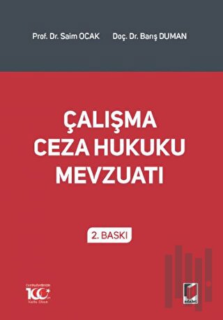Çalışma Ceza Hukuku Mevzuatı