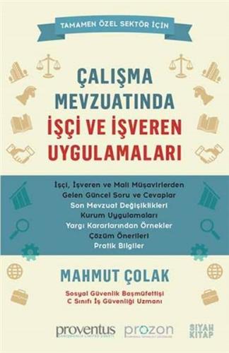 Çalışma Mevzuatında İşçi ve İşveren Uygulamaları | Kitap Ambarı