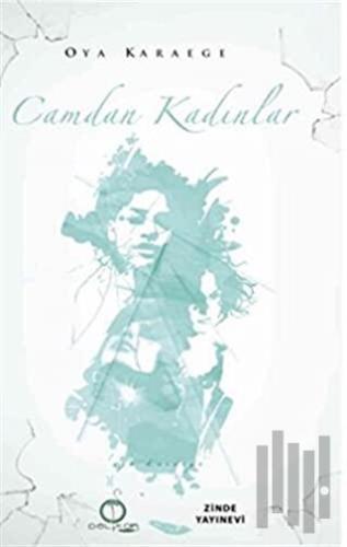 Camdan Kadınlar