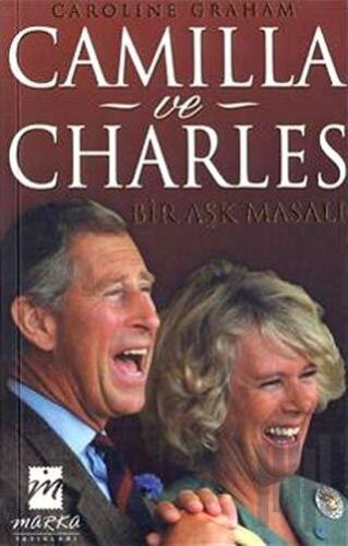 Camilla ve Charles: Bir Aşk Masalı