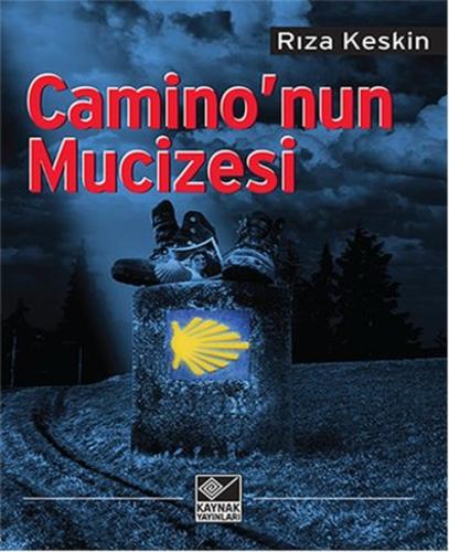 Camino’nun Mucizesi | Kitap Ambarı