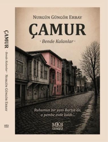 Çamur - Bende Kalanlar | Kitap Ambarı