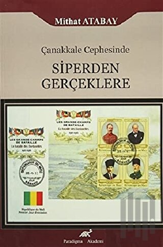 Çanakkale Cephesinde Siperden Gerçeklere