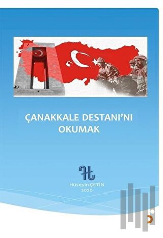 Çanakkale Destanını Okumak