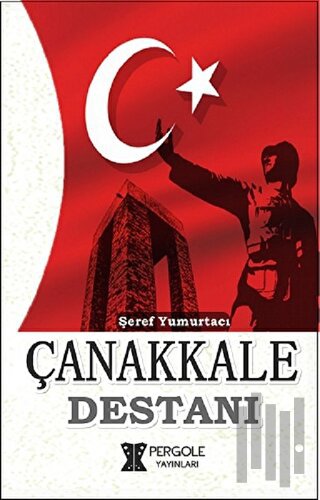 Çanakkale Destanı | Kitap Ambarı