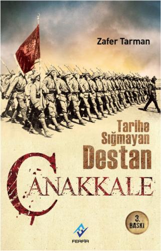 Çanakkale - Tarihe Sığmayan Destan