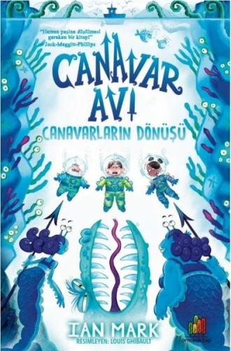 Canavar Avı: Canavarların Dönüşü | Kitap Ambarı