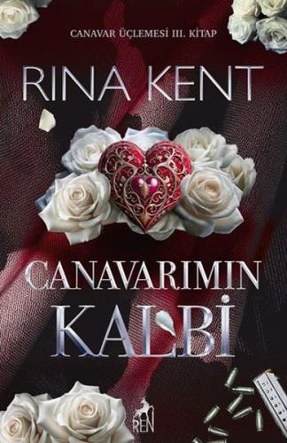 Canavarımın Kalbi - Canavar Üçlemesi 3. Kitap
